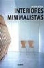 INTERIORES MINIMALISTAS "LA CASA ACTUAL"