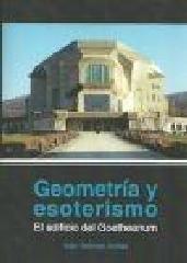 GEOMETRIA Y ESOTERISMO. EL EDIFICIO DEL GOETHEANUM