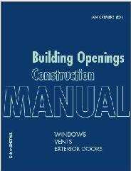 BUILDING OPENINGS CONSTRUCTION MANUAL