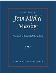 TRIBUTES TO JEAN MICHEL MASSING "TOWARDS A GLOBAL ART HISTORY"