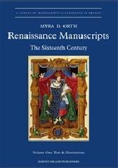 RENAISSANCE MANUSCRIPTS: THE SIXTEENTH CENTURY  Vol.1-2