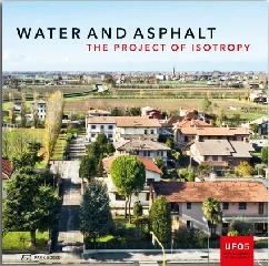 WATER AND ASPHALT "THE PROJECT OF ISOTROPY"
