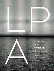 LPA 1990-2015 TIDE OF ARCHITECTURAL LIGHTING DESIGN