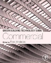 GREEN BUILDING TECHNOLOGY GUIDE "COMMERCIAL: VOLUME 2"