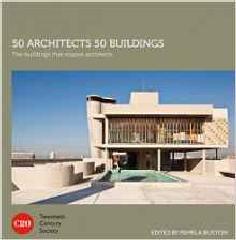 50 ARCHITECTS 50 BUILDINGS