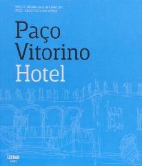 PAÇO VITORINO "HOTEL"