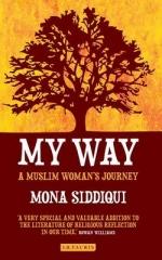 MY WAY: A MUSLIM WOMAN'S JOURNEY