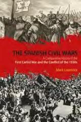 THE SPANISH CIVIL WARS "A COMPARATIVE HISTORY OF THE FIRST CARLIST WAR AND THE CONFLICT OF THE 1930S"