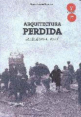 ARQUITECTURA PERDIDA MADRID (1931-1939)