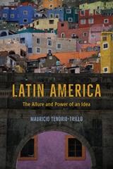 LATIN AMERICA "THE ALLURE AND POWER OF AN IDEA"