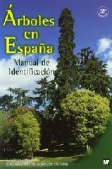 ARBOLES EN ESPAÑA MANUAL DE IDENTIFICACION