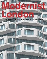 MODERNIST LONDON "22 POSTERS OF INSPIRATIONAL ARCHITECTURE"