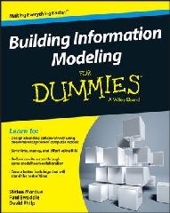 BUILDING INFORMATION MODELING FOR DUMMIES.