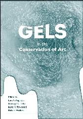GELS IN THE CONSERVATION OF ART