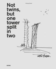 NOT TWINS, BUT ONE TOWER SPLIT IN TWO