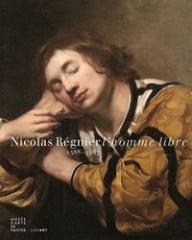 NICOLAS REGNIER 1591-1667 "L'HOMME LIBRE"