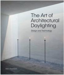 THE ART OF ARCHITECTURAL DAYLIGHTING