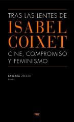 TRAS LAS LENTES DE ISABEL COIXET: "CINE, COMPROMISO Y FEMINISMO"