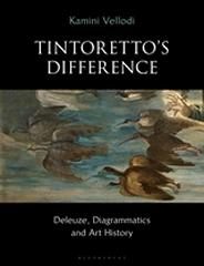 TINTORETTO'S DIFFERENCE "DELEUZE, DIAGRAMMATICS AND ART HISTORY"