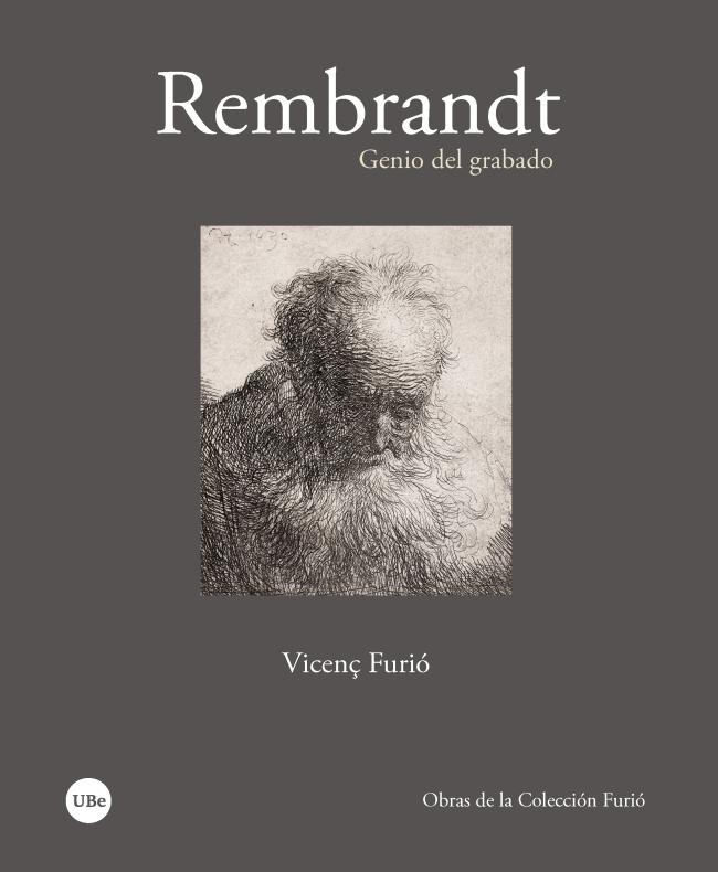 Rembrandt "Genio del grabado"