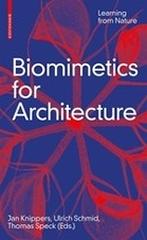BIOMIMETICS FOR ARCHITECTURE "LEARNING FROM NATURE"