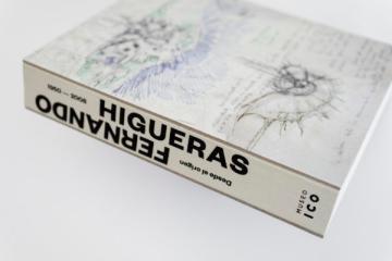 FERNANDO HIGUERAS: DESDE EL ORIGEN