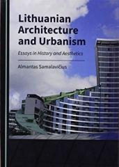 LITHUANIAN ARCHITECTURE AND URBANISM
