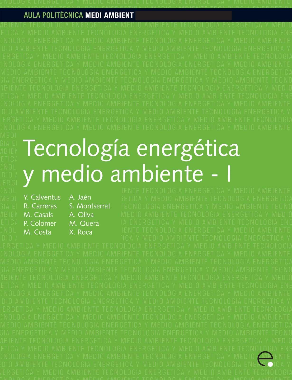 TECNOLOGÍA ENERGÉTICA Y MEDIO AMBIENTE I