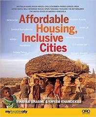 AFFORDABLE HOUSING: INCLUSIVE CITIES 