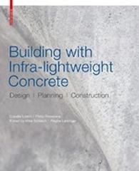 BUILDING WITH INFRA-LIGHTWEIGHT CONCRETE "DESIGN, PLANNING, CONSTRUCTION"