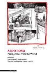 ALDO ROSSI. PERSPECTIVES FROM THE WORLD