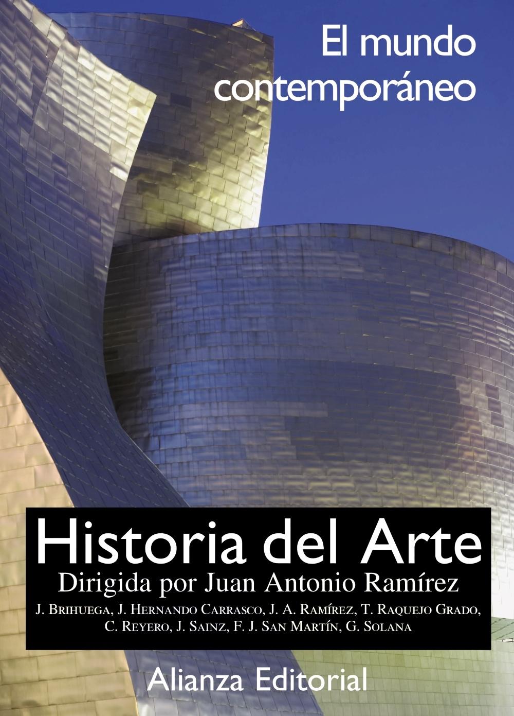 HISTORIA DEL ARTE Vol.4 "EL MUNDO CONTEMPORÁNEO"