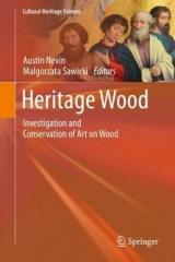 HERITAGE WOOD: INVESTIGATION AND CONSERVATION OF ART ON WOOD
