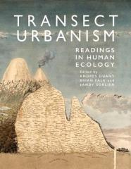 TRANSECT URBANISM READINGS IN HUMAN ECOLOGY 