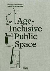 AGE INCLUSIVE PUBLIC SPACE 