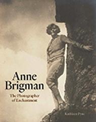 ANNE BRIGMAN THE PHOTOGRAPHER OF ENCHANTMENT