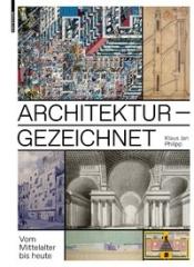 ARCHITECTURE - DRAWN FROM THE MIDDLE AGES  TO THE PRESENT