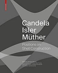 CANDELA ISLER MÜTHER : POSITIONS ON SHELL CONSTRUCTION