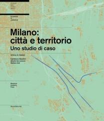 MILANO: CITTÀ E TERRITORIO