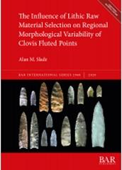 THE INFLUENCE OF LITHIC RAW MATERIAL SELECTION ON REGIONAL MORPHOLOGICAL VARIABILITY OF CLOVIS FLUTED PO