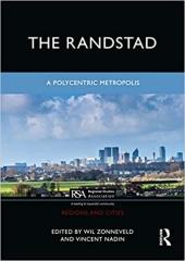 THE RANDSTAD: A POLYCENTRIC METROPOLIS 