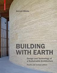 BUILDING WITH EARTH DESIGN AND TECHNOLOGY OF A SUSTAINABLE ARCHITECTURE