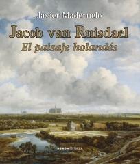 JACOB VAN RUISDAEL "EL PAISAJE HOLANDÉS"
