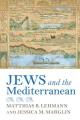 JEWS AND THE MEDITERRANEAN