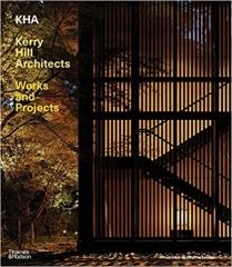 KHA / KERRY HILL ARCHITECTS: WORKS AND PROJECTS