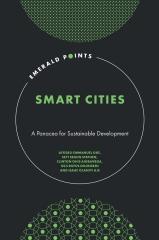 SMART CITIES: A PANACEA FOR SUSTAINABLE DEVELOPMENT 