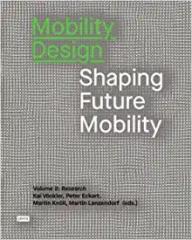 MOBILITY DESIGN: SHAPING FUTURE MOBILITY VOLUME 2