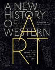 A NEW HISTORY OF WESTERN ART "FROM ANTIQUITY TO THE PRESENT DAY"