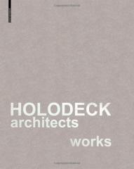 HOLODECK ARCHITECTS WORKS