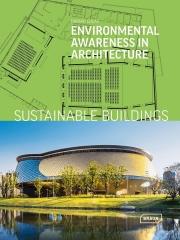SUSTAINABLE BUILDINGS: ENVIRONMENTAL  AWARENESS IN ARCHITECTURE